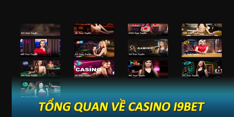 Casino I9BET - Sảnh Game Cược Hấp Dẫn Hàng Đầu Châu Á